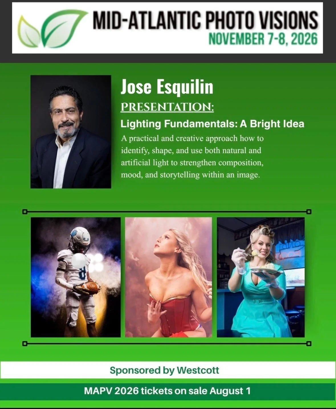 Flyer for Mid-Atlantic Photo Visions event on November 7-8, 2026, featuring speaker Jose Esquilin with his presentation on lighting fundamentals. The flyer includes a photo of Jose Esquilin and three images below showing a football player, a woman in a red dress, and a woman in a diner, sponsored by Westcott, with tickets on sale August 1.