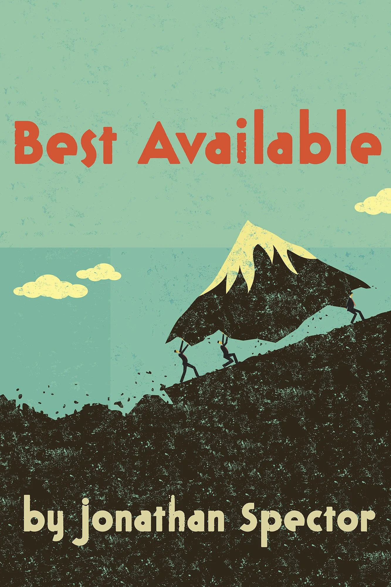 The Best Available by Jonathan Spector