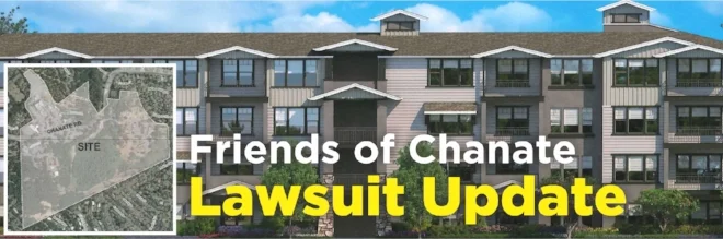 As you may have read in the Press Democrat ( http://www.pressdemocrat.com/news/8551939-181/lawsuit-over-sonoma-countys-land ), last Friday Friends of Chanate was in court for our trial. It was obvious that Judge Chouteau had read all of the briefs, and had very specific questions that he wanted answered. Our attorney, Noreen Evans, was very effective in her explanations and arguments. We don’t expect a decision for 2 or more weeks, but are cautiously optimistic. No one wants to file a lawsuit – they’re expensive and time consuming. But after Sonoma County’s behavior with regard to this property, we had no choice. Our lawsuit has three causes of action: failure of Sonoma County to comply with the California Environmental Quality Act; failure of Sonoma County to comply with the Brown Act; and gift of public funds for selling the property too cheaply. Under the best circumstances, we would prevail on all counts, but even if that doesn’t happen, a win on any one of our causes of action could cause the sale of this property to be voided and require the County to start the process over. We will let you all know as soon as we hear anything, of course! No matter the outcome, the County and City now know that Friends of Chanate exists, that the neighbors and community members are organized, mobilized, will take action, and we will not be ignored! Our greatest need right now is for donations to help Friends of Chanate succeed in our legal battle with the County and prepare for the battle with the City. We are deeply grateful to all of you who have contributed, both financially and through your support of Friends of Chanate. We have paid our legal bills and costs through May, thanks to your generous donations. Now we face our final legal bills through our trial, which we estimate will be $9000.00. Your support will be appreciated! Please help us by making a tax-deductible contribution today! Friends of Chanate is a fiscally sponsored nonprofit project of Inquiring Systems, Inc., 94-2524840. Visit www.FriendsOfChanate.org to make a secure, tax deductible contribution, or donate securely on our Facebook page. You can also mail a tax deductible check to Friends of Chanate by making the check payable to “ISI/Friends of Chanate” and mailing it to Friends of Chanate, P.O. Box 1284, Santa Rosa, CA 95402. Thank you again for your generous contributions to support our efforts to ensure only the best possible dev