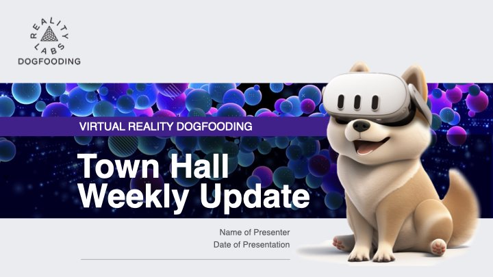 VR Dogfooding Slide Deck PF.001.jpeg