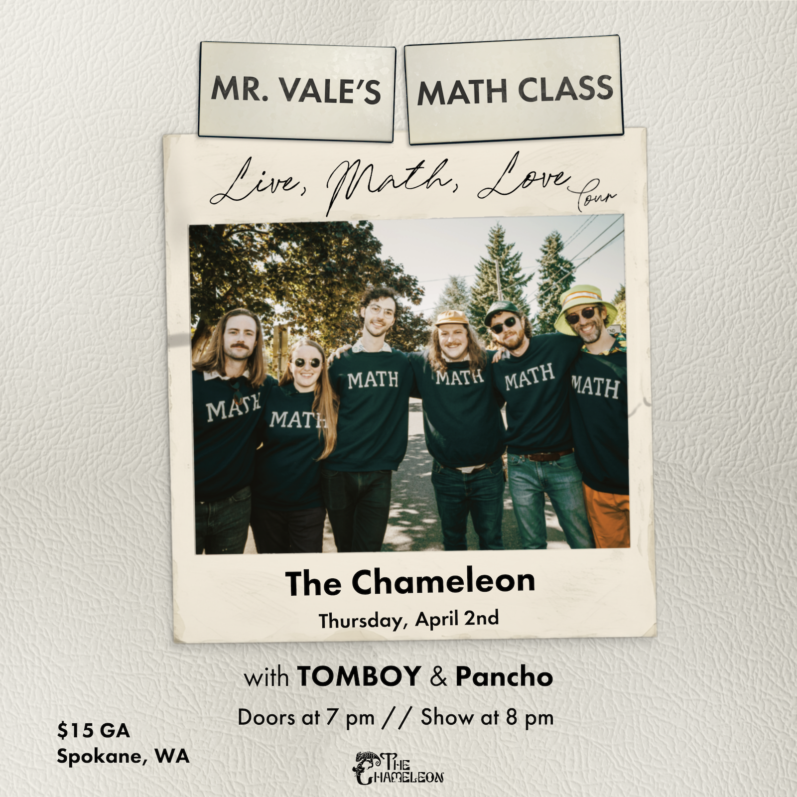 Mr. Vale's Math Class at The Chameleon with Pancho and TOMBOY