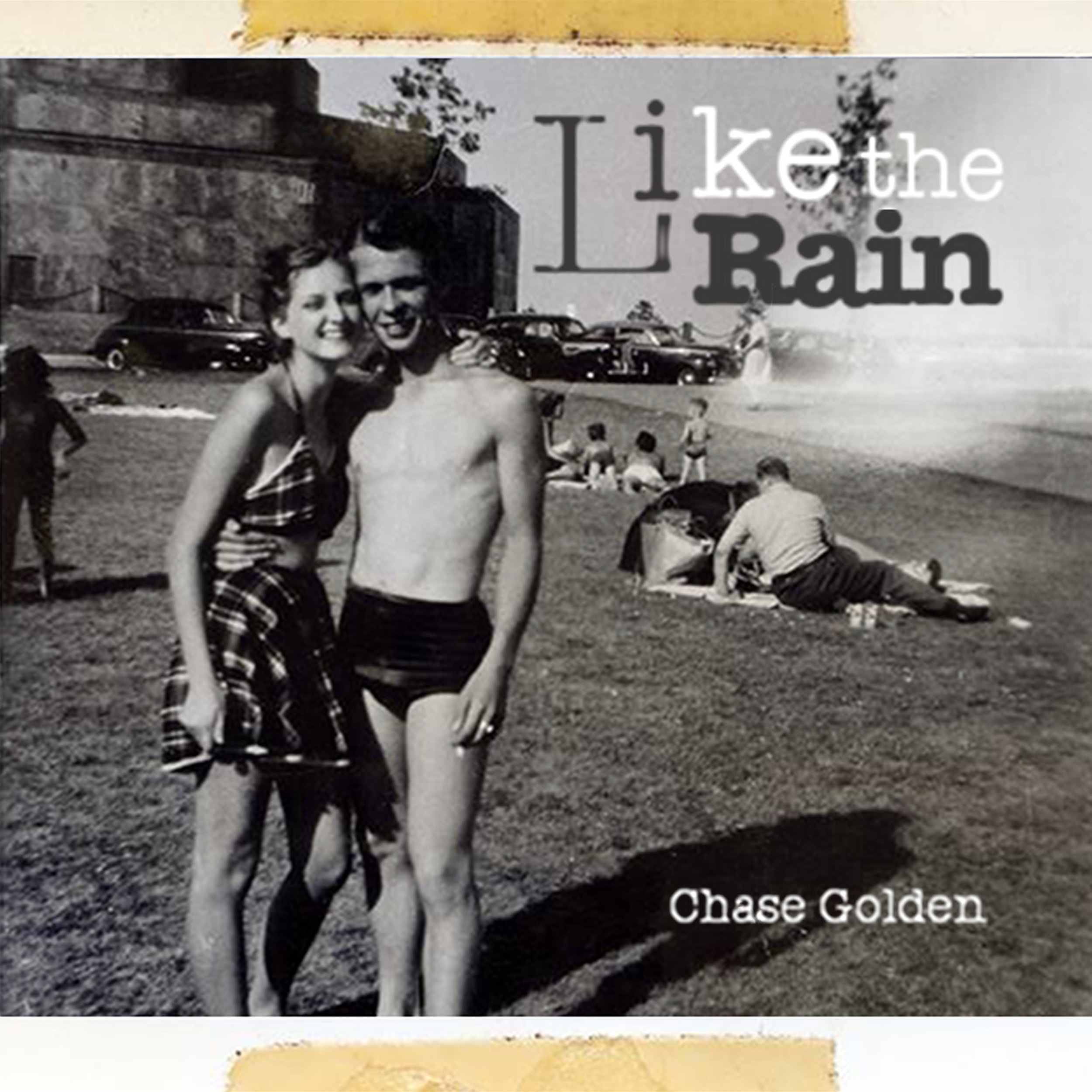 Like The Rain - Chase Golden