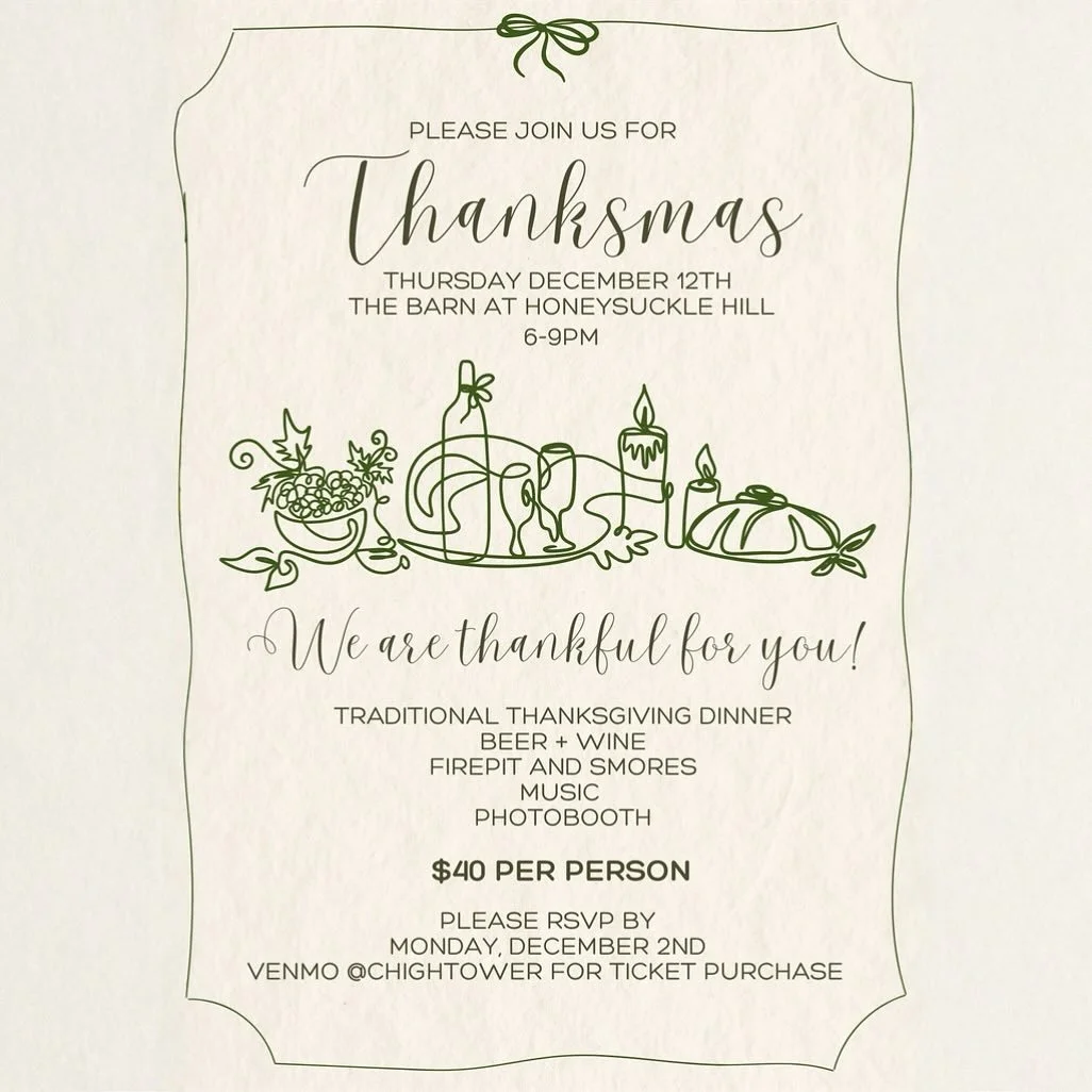 Please join us for &ldquo;Thanksmas&rdquo; at The Barn at Honeysuckle Hill 🦃🎄

December 12th
6-9 pm
$40 a person 

Your ticket includes 
-Full traditional Thanksgiving feast🍗🍽️
-Beer and Wine 🍻🍷
-Firepit and Smores 🔥🍫
-Photobooth by @zimzoomp