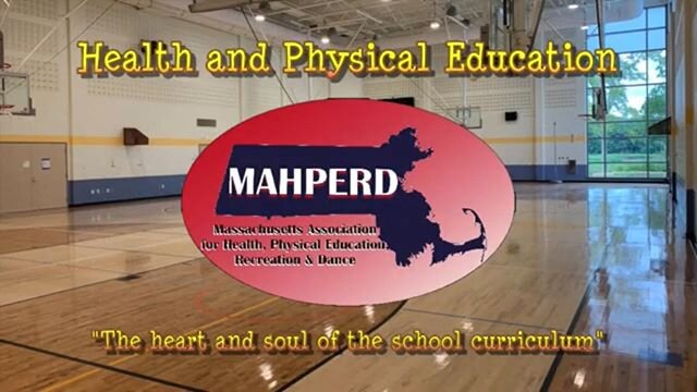 MAHPERD (Massachusetts) has released their advocacy video for quality health and physical education. It was a group effort to create and publish. The title of the video is &quot;The Heart and Soul Of Our Schools&quot;

If you are on Twitter, the # wi