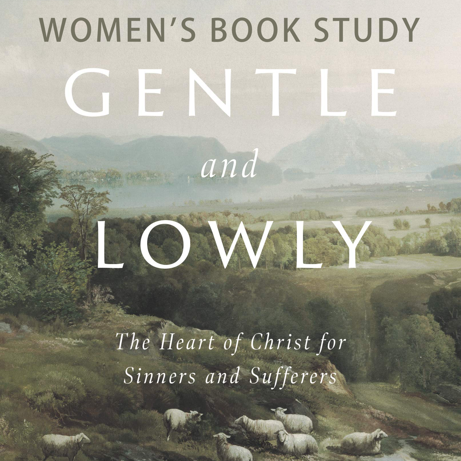 Women's Book Study: Gentle and Lowly