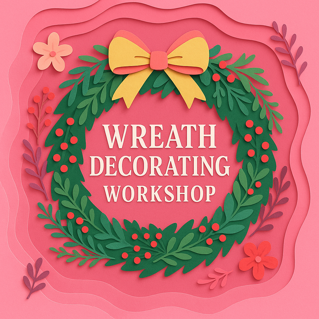 Women's Fellowship: Wreath Making Workshop