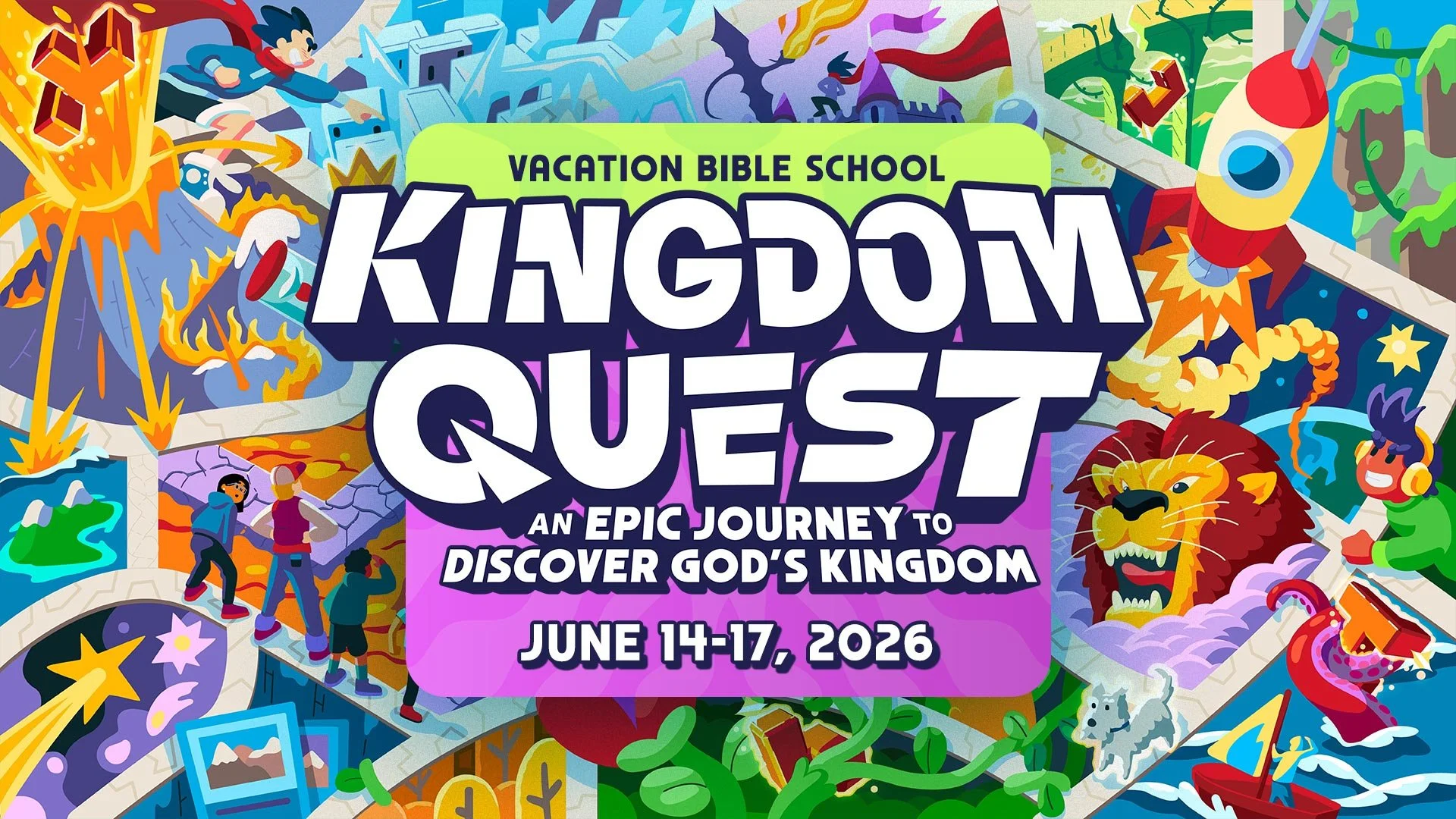 VBS26 Kingdom Quest - June 14-17
