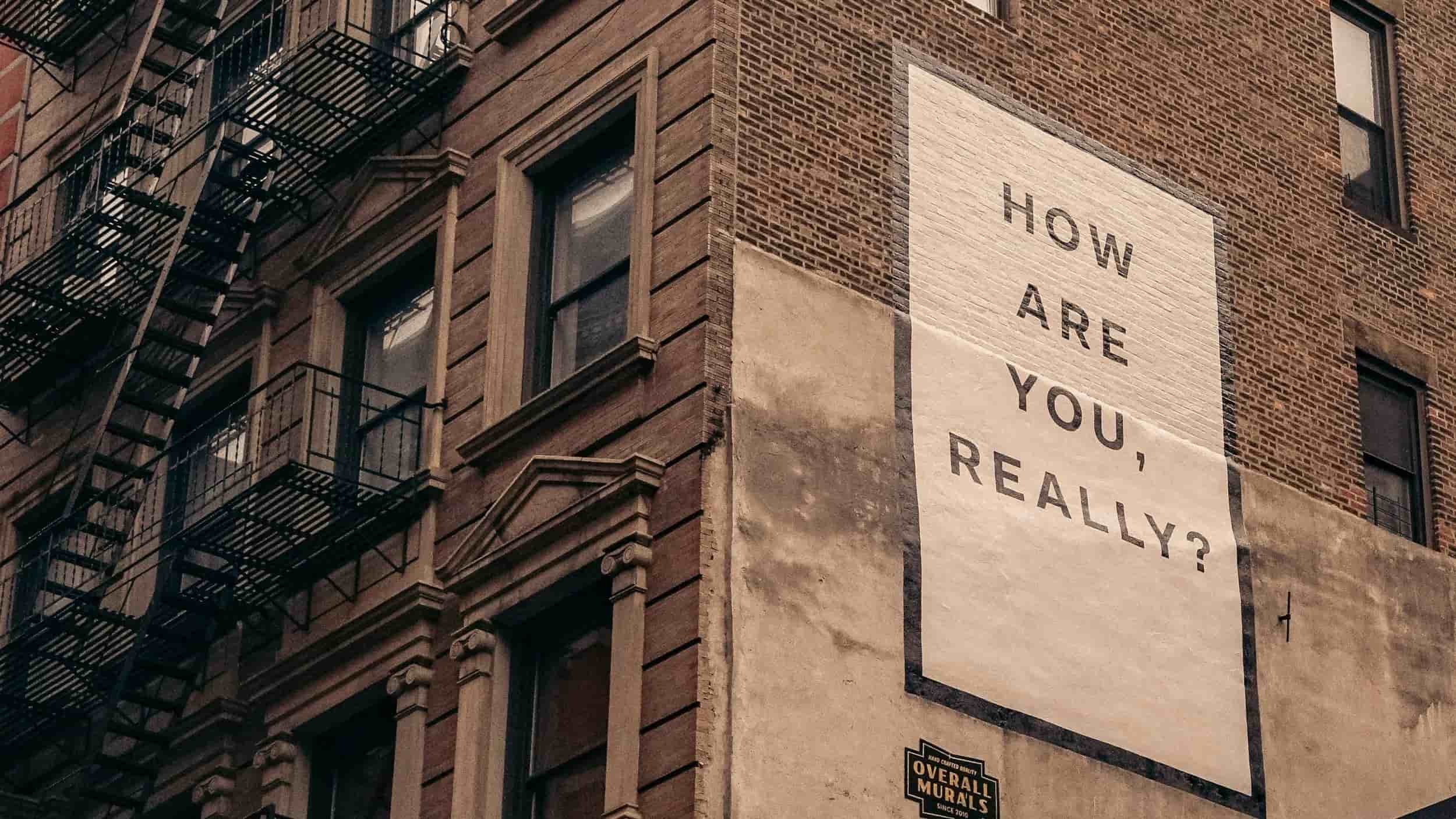 building+with+sign+that+says+how+are+you+really (1).jpg