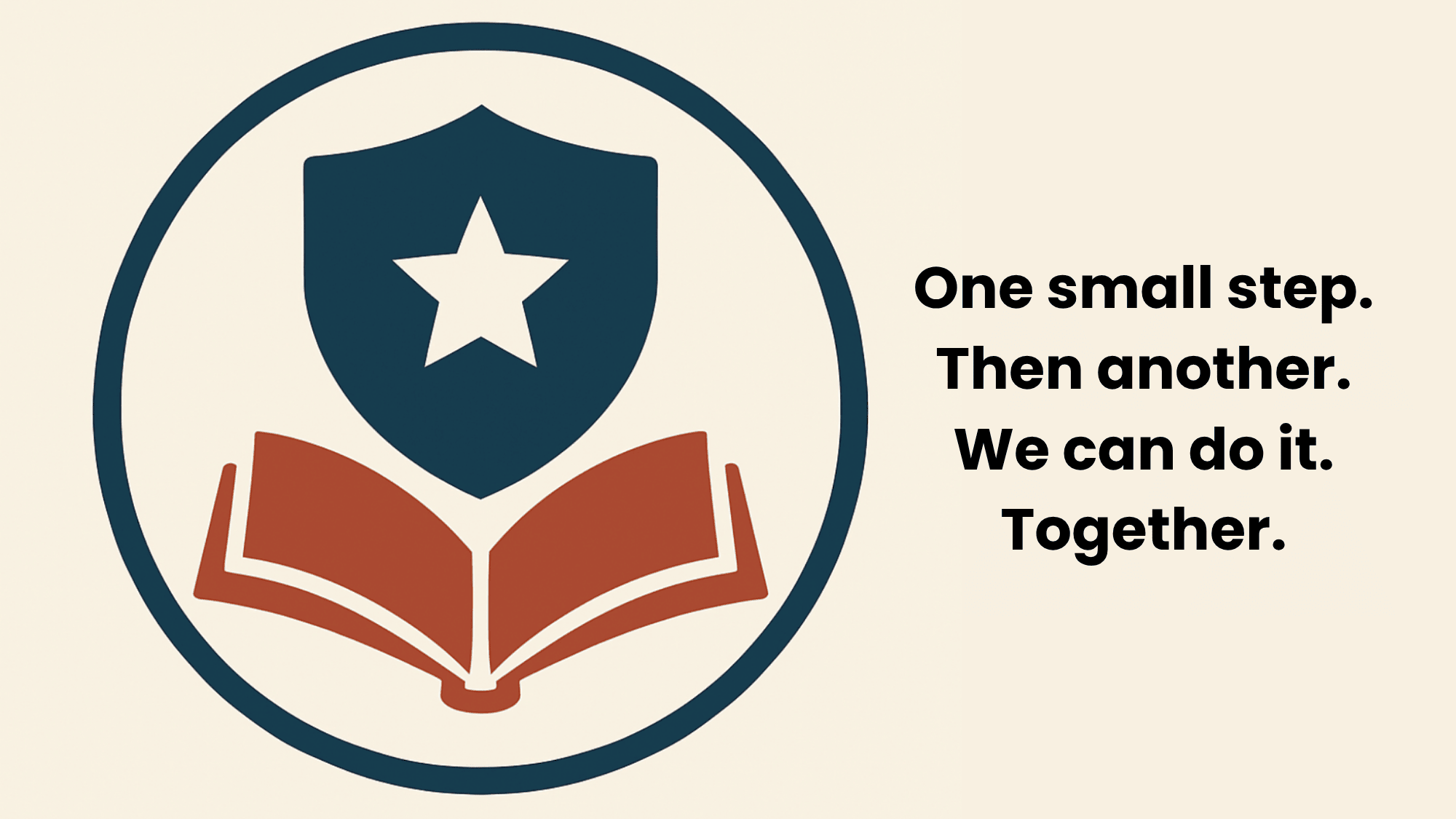 One small step. Then another. We can do it. Together..png