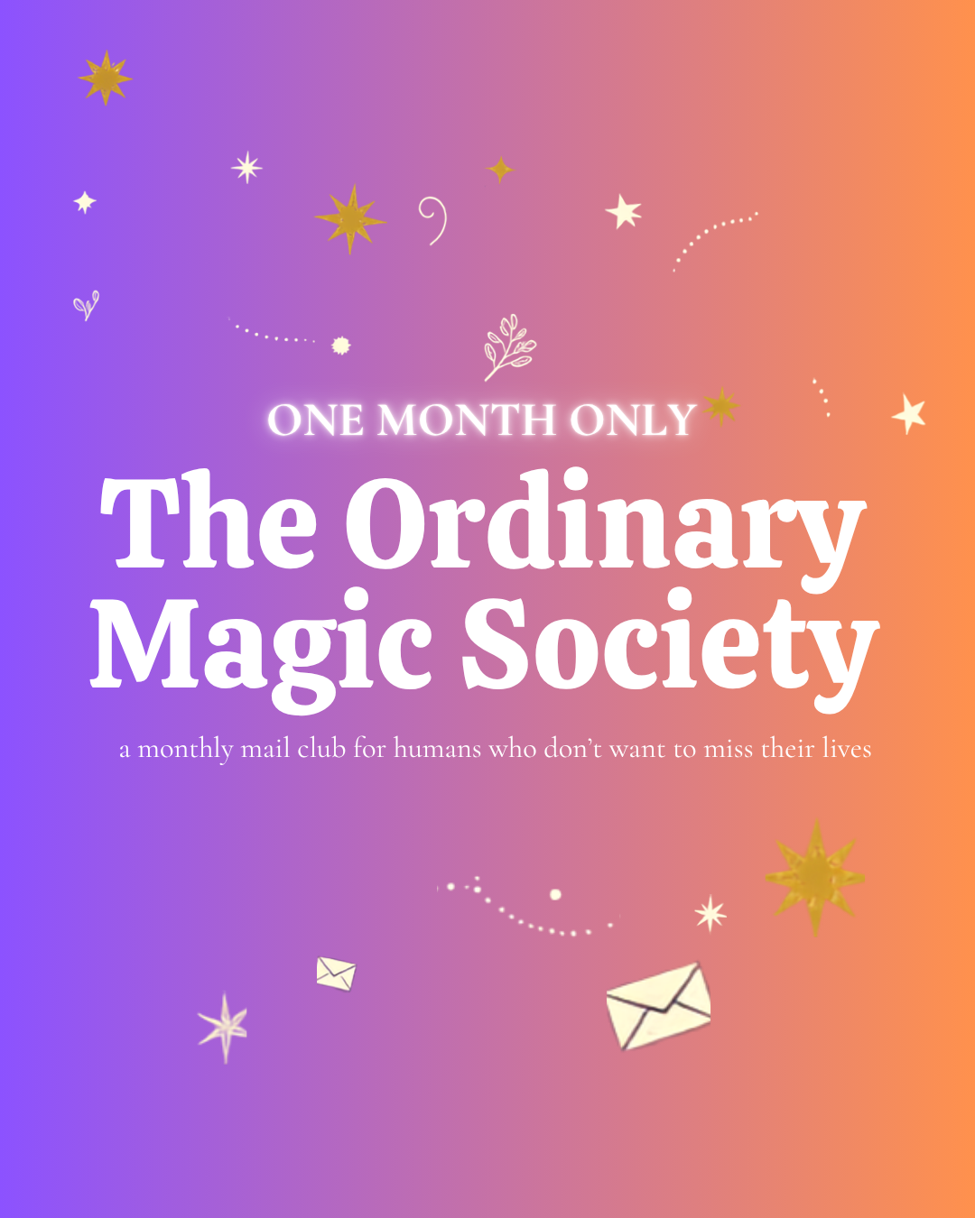 ✨ONE MONTH ONLY✨ The Ordinary Magic Society Monthly Snail Mail Club