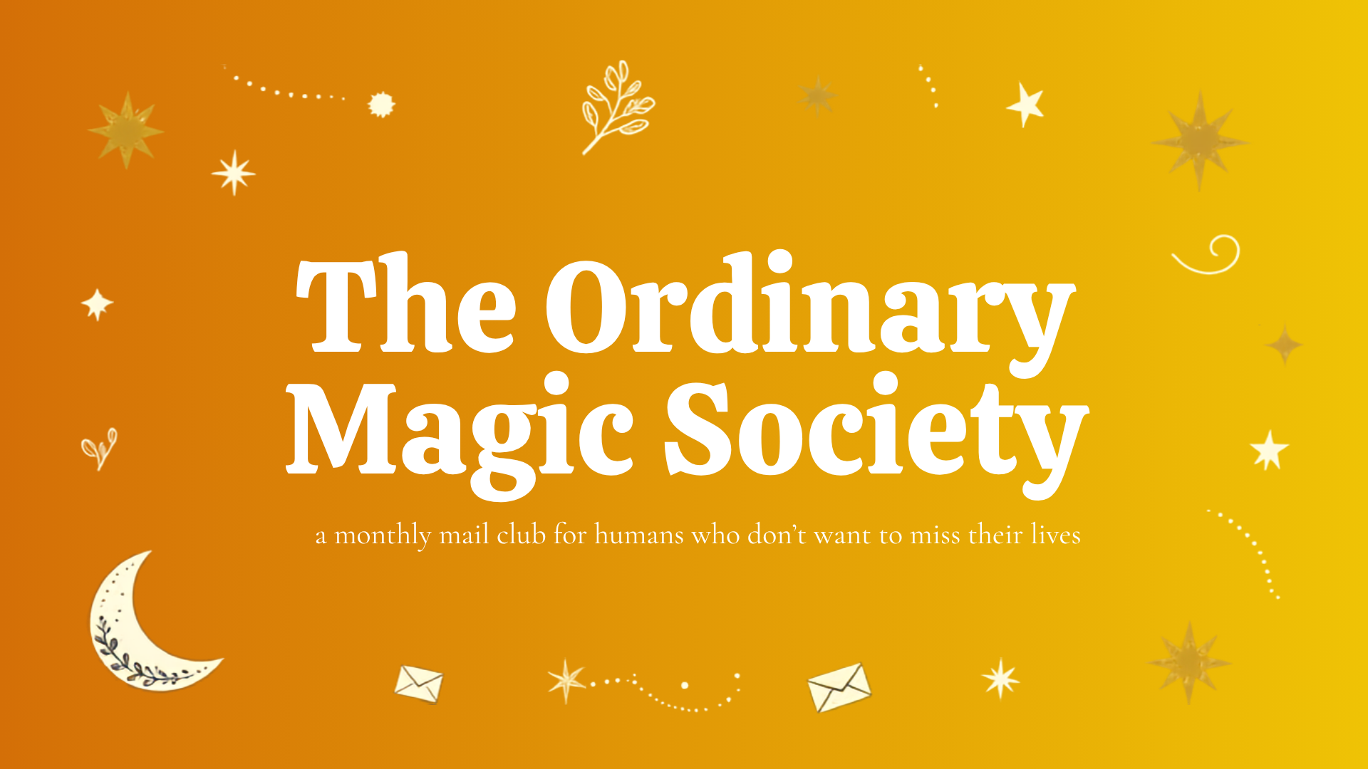 The Ordinary Magic Society Monthly Subscription