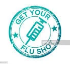 Get Your Flu Shot !!!  Available after October 16th 