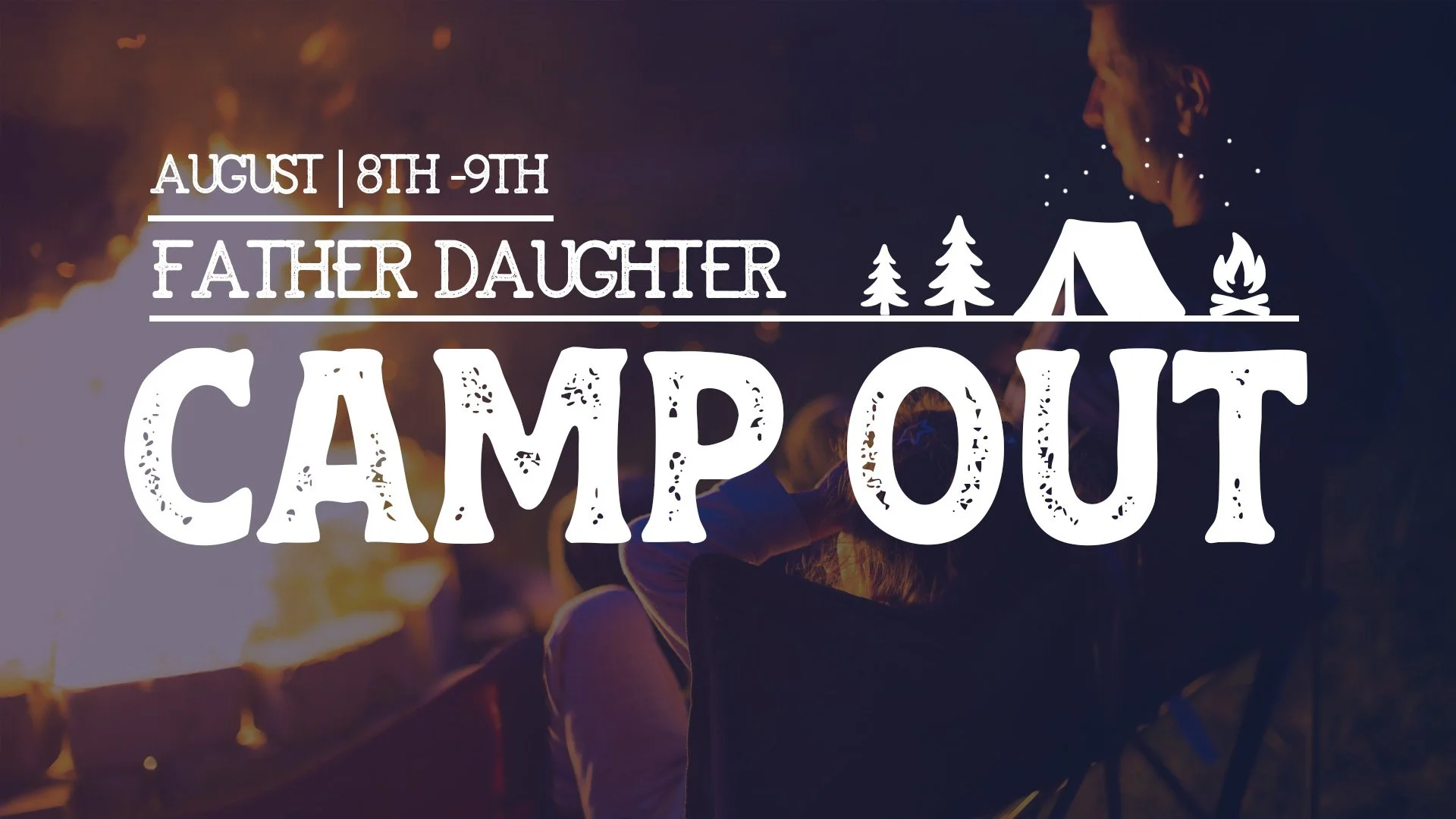 Father Daughter Campout