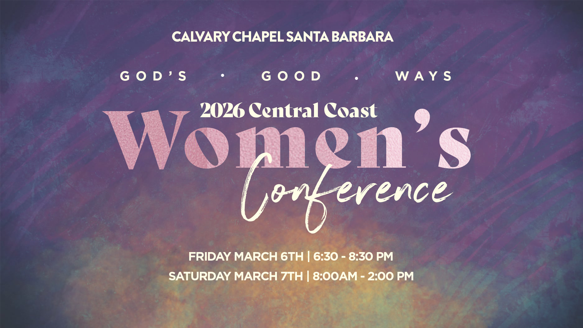 2026 Central Coast Women's Conference March 6-7