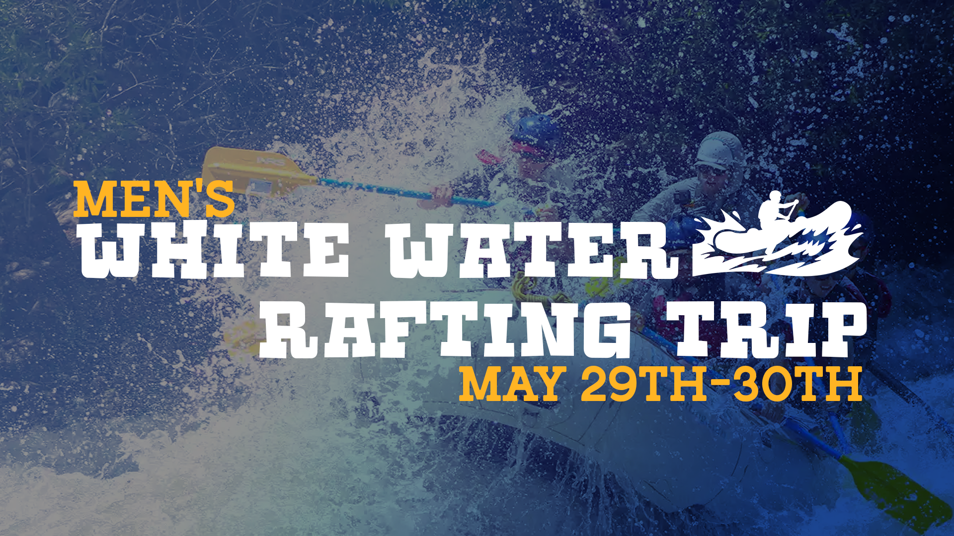 Men's Whitewater Rafting Trip