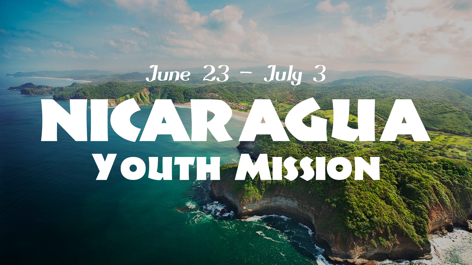 Nicaragua Youth Mission