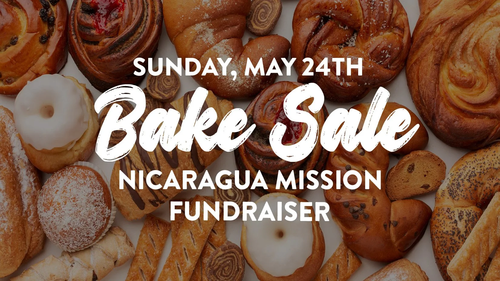 Nicaragua Mission Bake Sale Fundraiser