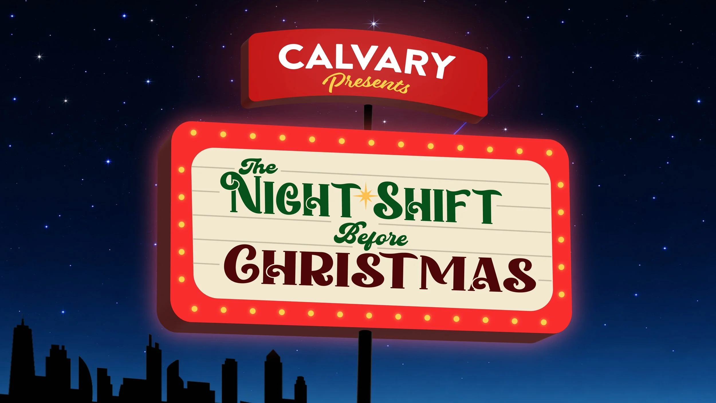 Calvary Youth Presents: The Night Shift Before Christmas