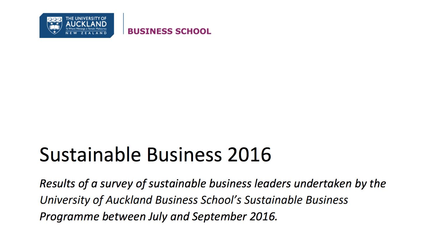 AUCKLAND UNIVERSITY REPORT ON SUSTAINABLE BUSINESS 2016