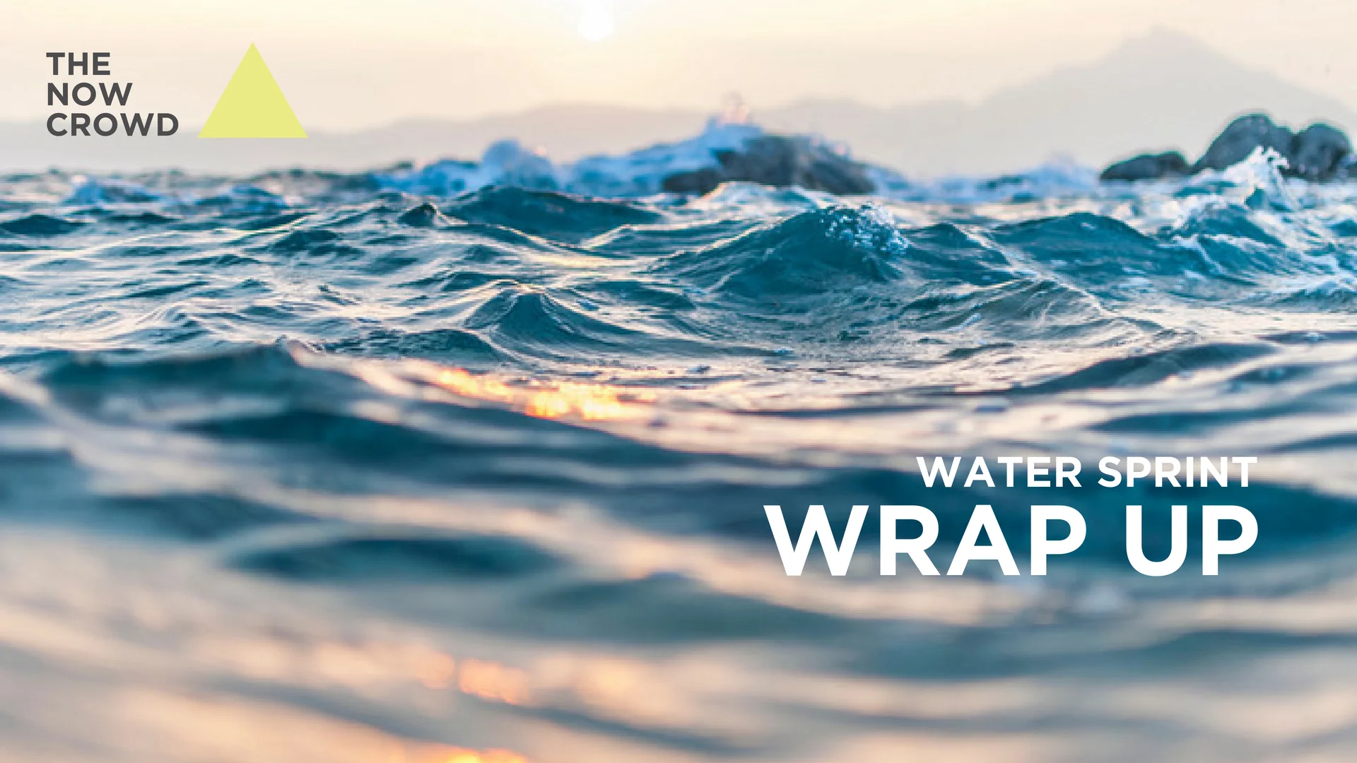 Water Sprint Wrap Up