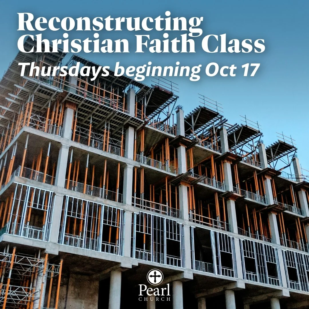 Reconstructing Christian Faith Class