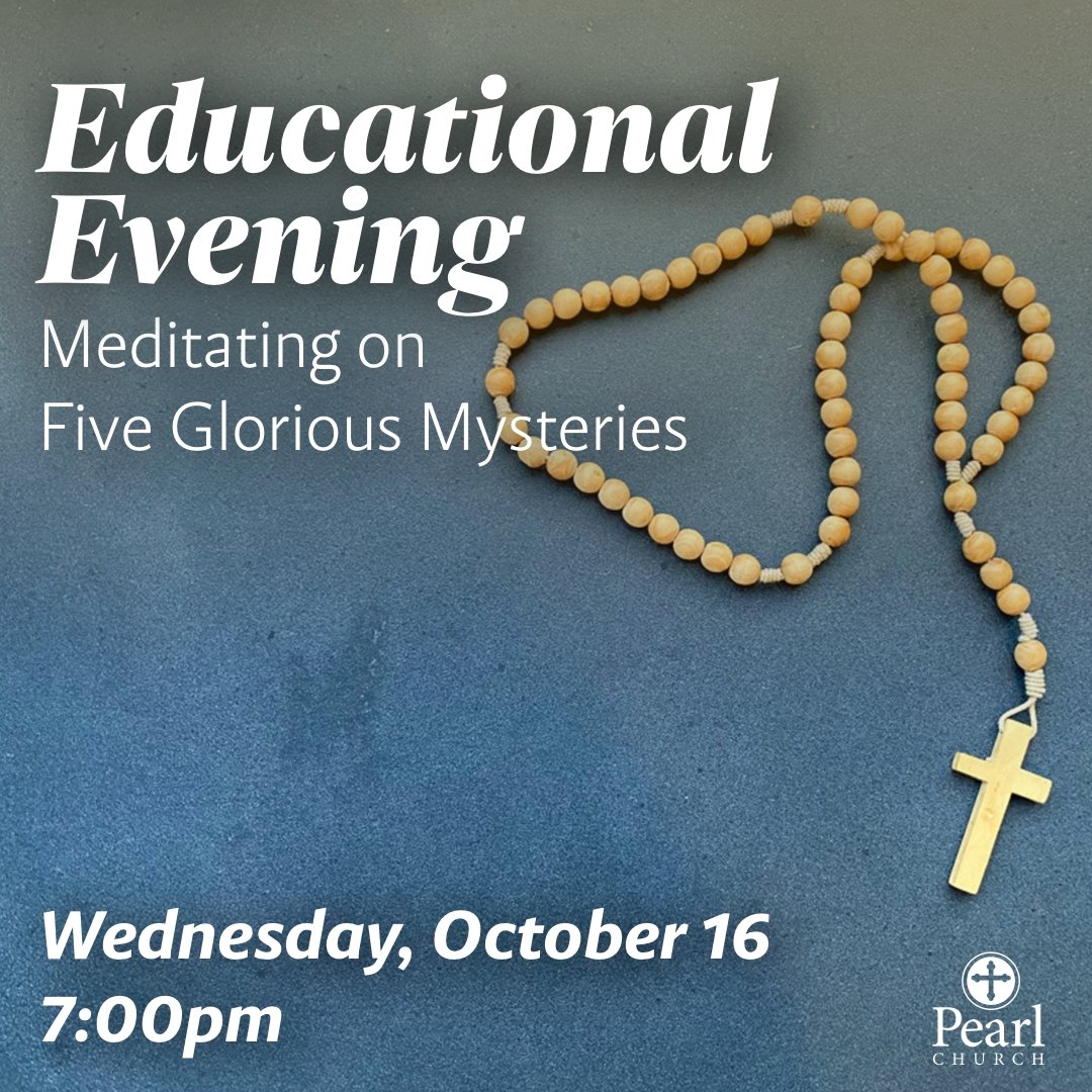Educational Evening: Meditating on Five Glorious Mysteries