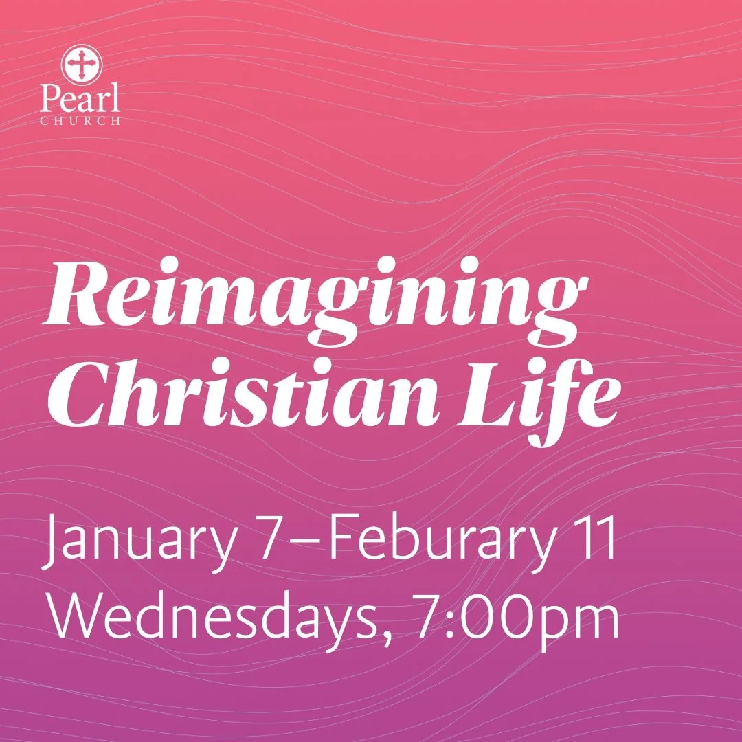 Reimagining Christian Life Class