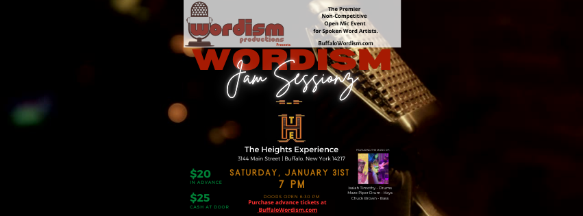 Wordism: Jam Sessionz @ The Heights Experience 1/31/2026