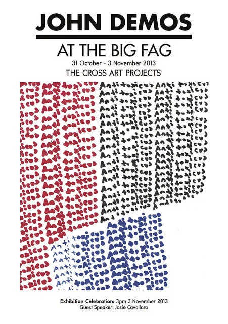 John Demos exhibition at The Cross Art Projects