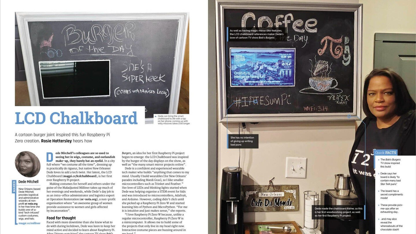Question; Am I internet famous or a published Maker?

Y&rsquo;all remenber my LCD Chalkboard project? Well it turns out that it escaped the interwebs and landed in hard copy. Have a look at The MagPi issue 105! See anyone familiar?!!
I know what you&