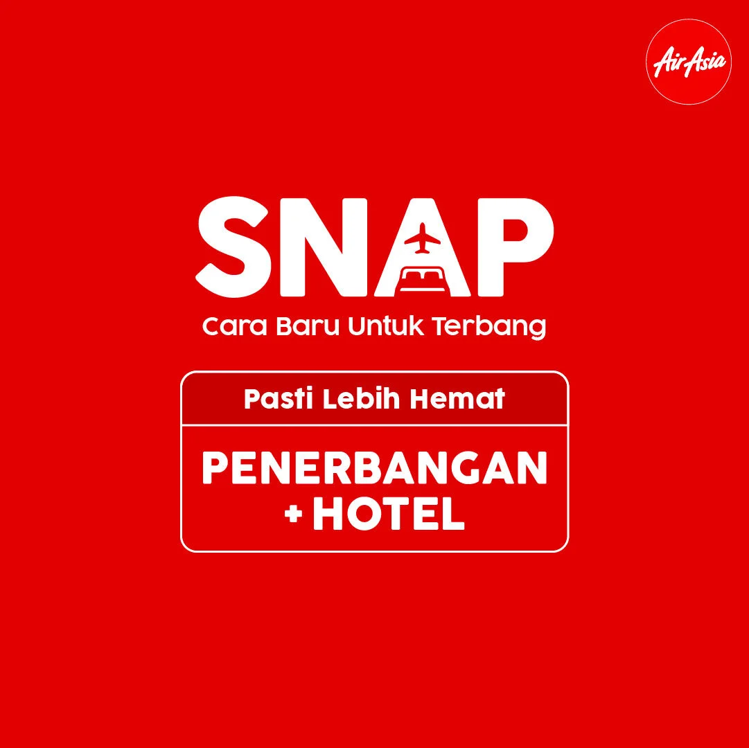 AirAsia.com luncurkan fitur SNAP tawarkan paket kombo  tiket pesawat + hotel