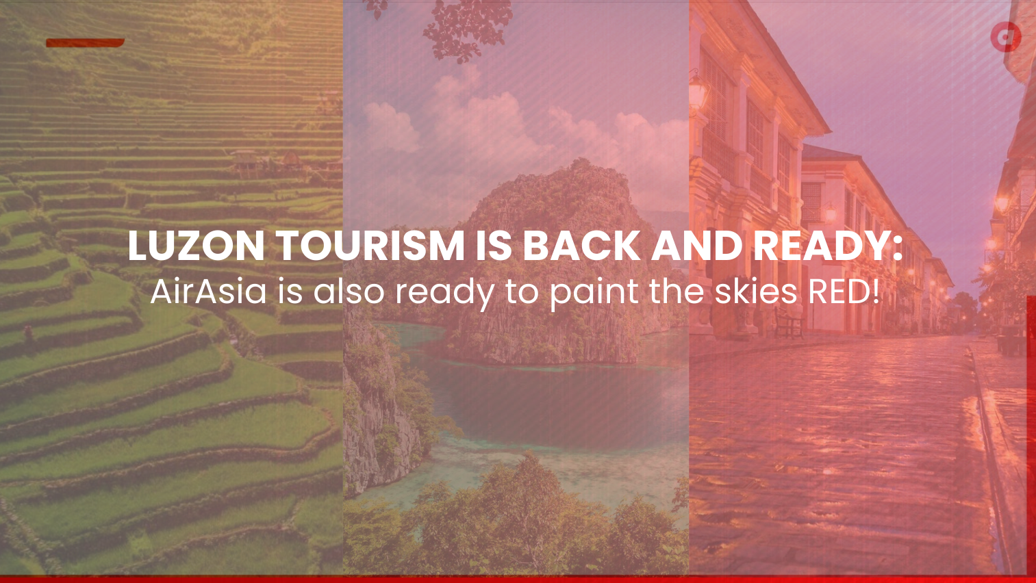 Ready to Paint the Skies Red! AirAsia joins tourism organizations in providing a welcome boost to Luzon Regions