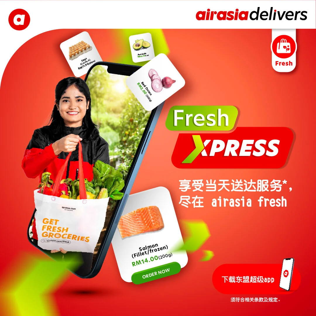 Fresh Xpress 来了 -airasia fresh 正式提供当日送货服务！