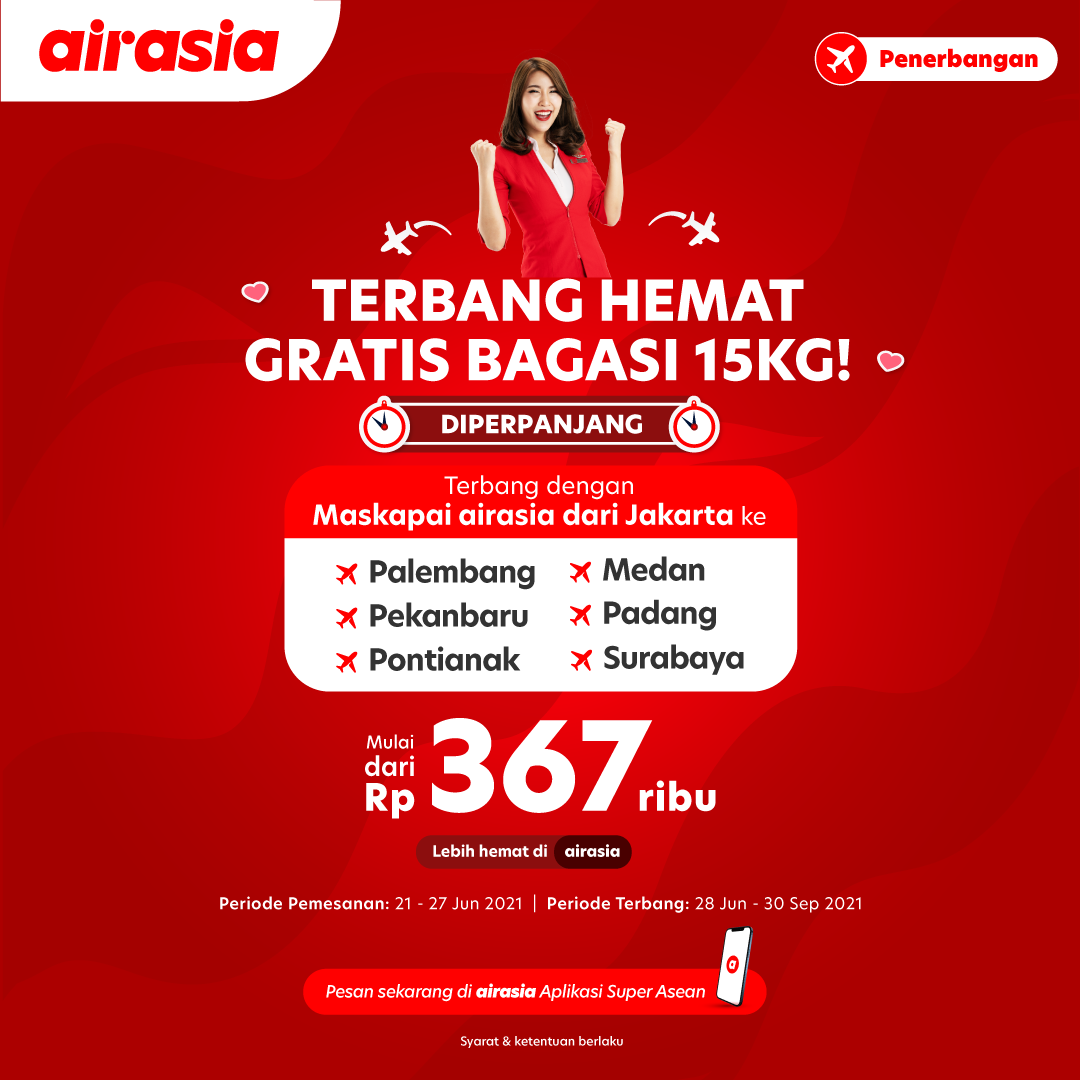 AirAsia perpanjang promo pilihan bagasi 15kg Rp0 (nol rupiah), kini di semua kanal pembelian