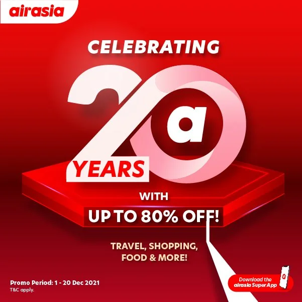 AirAsia celebrates its 20th birthday with amazing sales on the airasia Super App! 