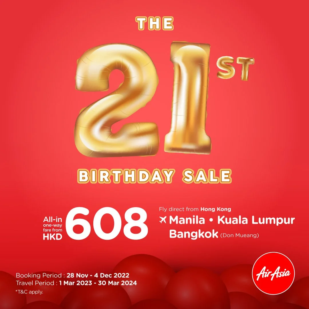 AirAsia’s 21st Birthday Sale   Fares On Sale From HKD608 To Celebrate 21 Years As Asia’s Low Fare Leader