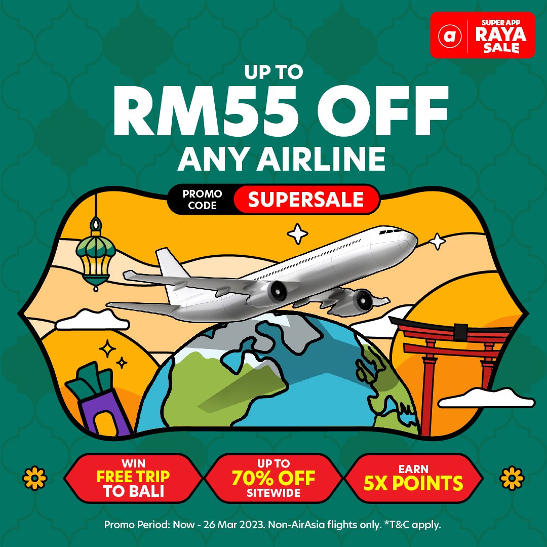 Save more with the airasia Super App Raya Sale! — AirAsia Newsroom