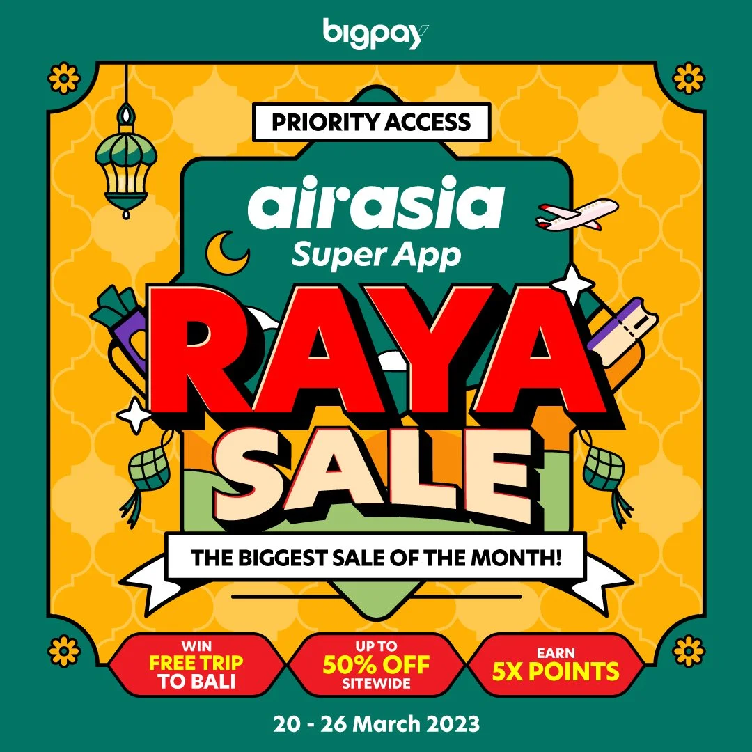 Save more with the airasia Super App Raya Sale! 