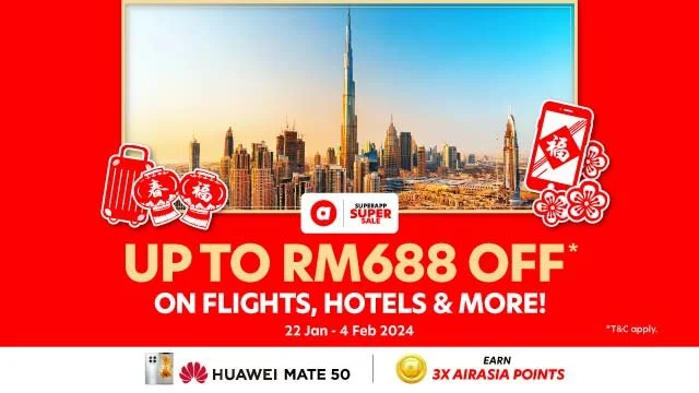 通过airasia Superapp 的新年特别优惠一起喜迎龙年！
