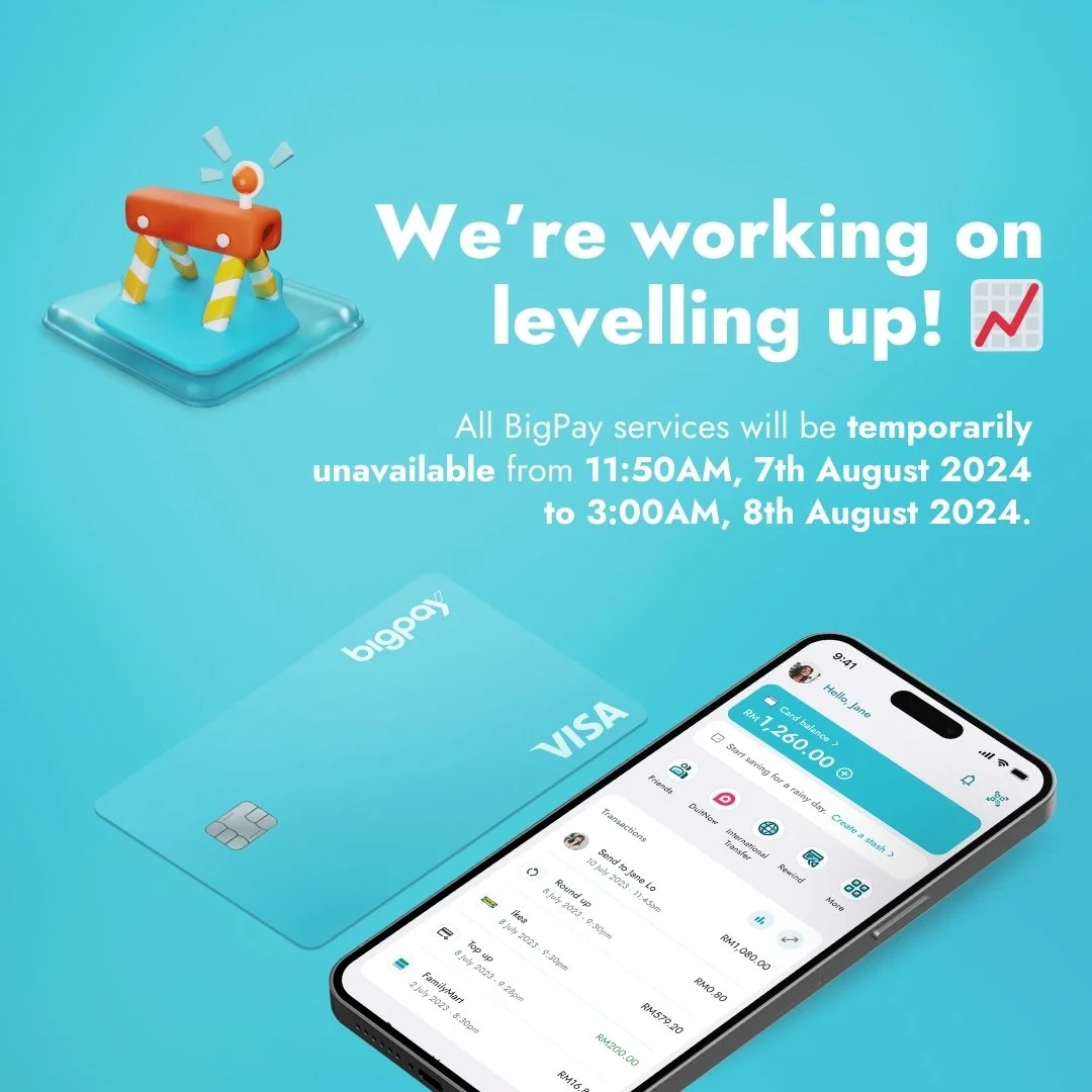 BigPay system upgrade notice