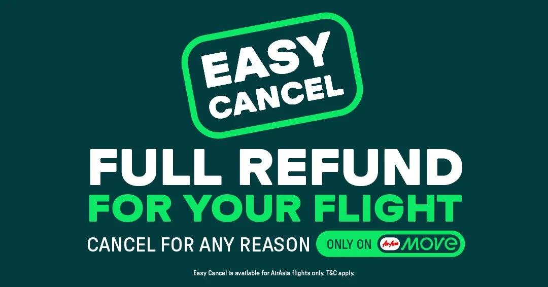AirAsia MOVE 推出 Easy Cancel 功能，为旅客带来更灵活的旅游体验