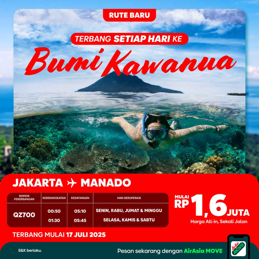 Tingkatkan Akses ke Destinasi Unggulan Indonesia Timur, Indonesia AirAsia Buka Rute Baru Jakarta - Manado