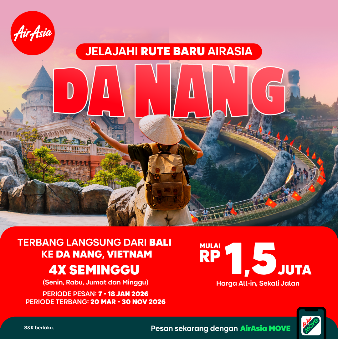 Indonesia AirAsia Buka Rute Langsung Bali–Da Nang, Perkuat Arus Wisata Asia Tenggara