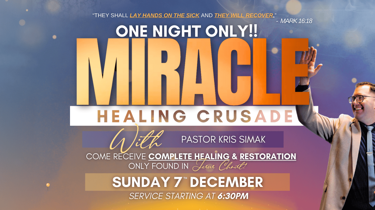 Miracle Healing Crusade – One Night Only