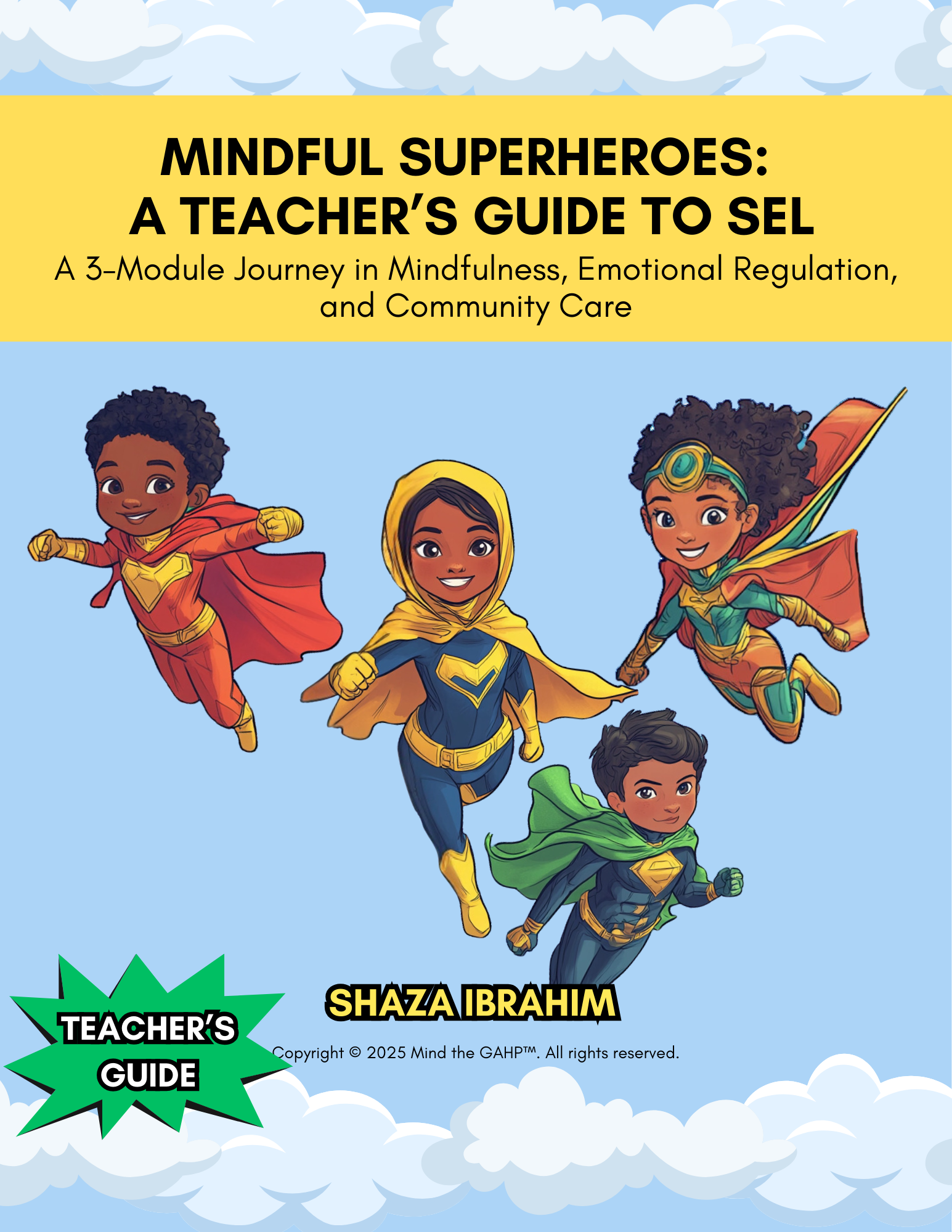 A 12-lesson SEL curriculum organized into 3 progressive modules aligned with CASEL competencies. Each lesson is one hour and is designed for flexible implementation to fit classroom schedules, allowing teachers to begin immediately.