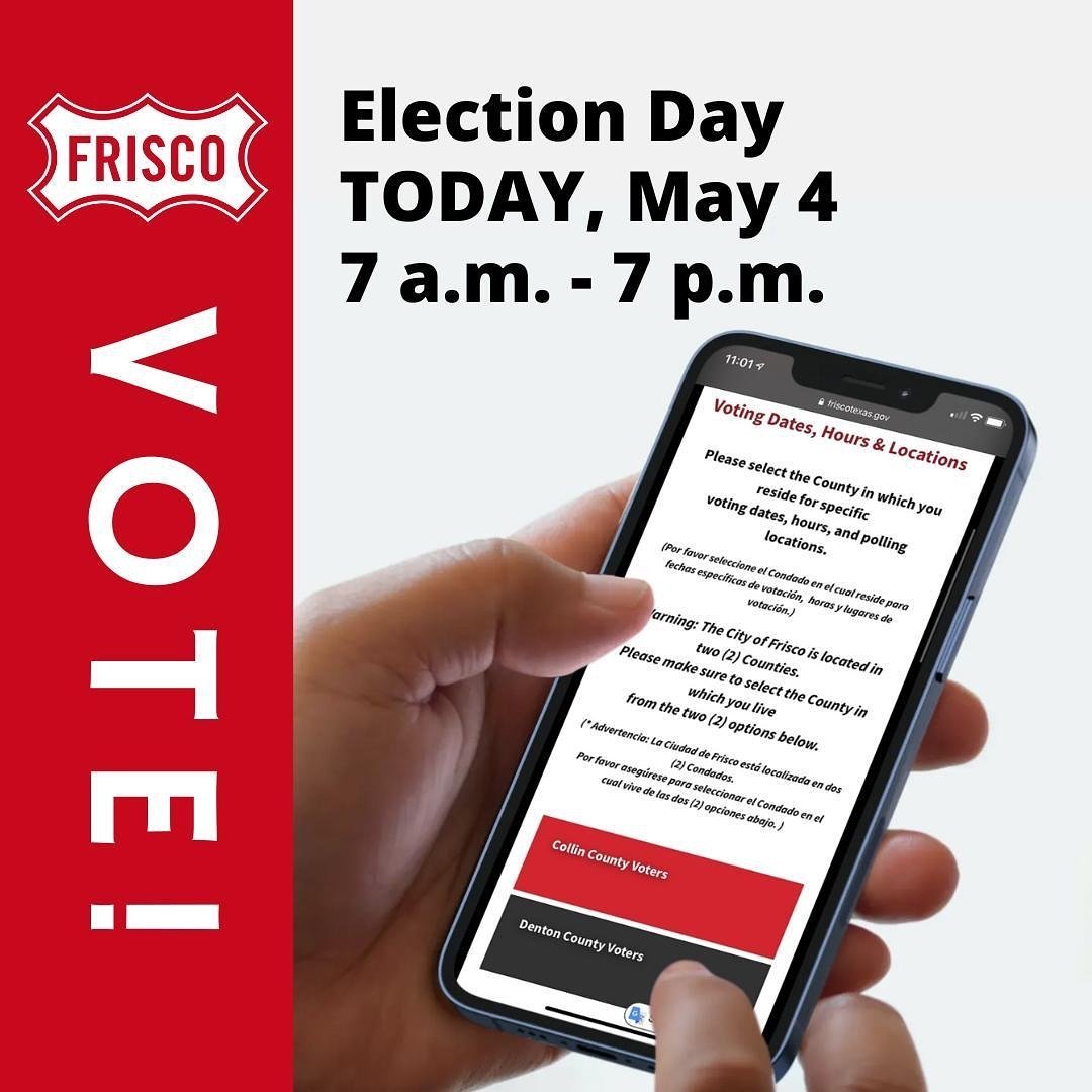 &ldquo;TODAY is Election Day! Registered Frisco voters will consider 2 propositions and 🗳️ vote for City Council Member Places 1 &amp; 3. Polls are open 7 a.m. to 7 p.m. Visit our website for more information including voting locations.&rdquo; - Fri