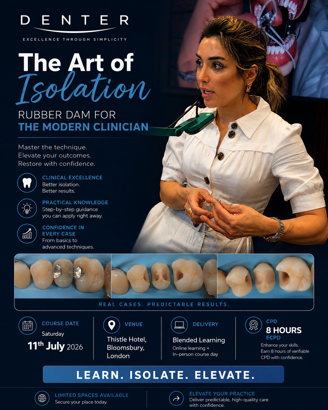 THE ART OF ISOLATION (RUBBER DAM) | Saturday 11th July 2026 | London