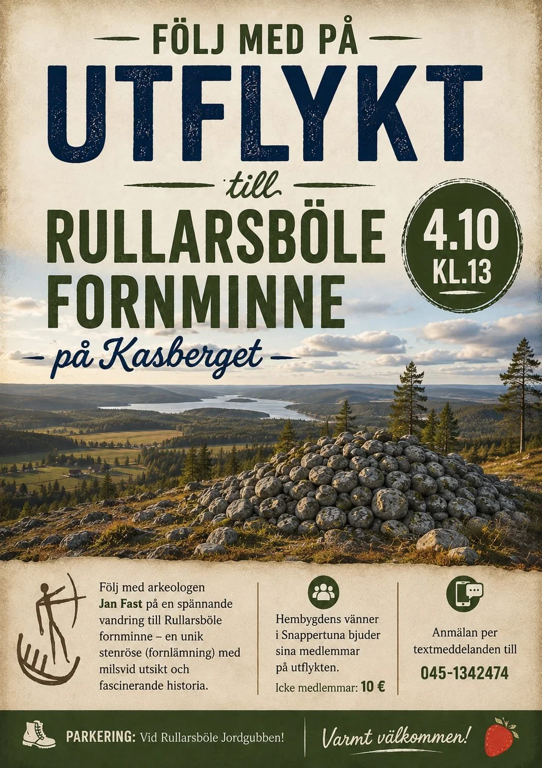 Utflykt med Jan Fast till Rullarsböle fornminne 
