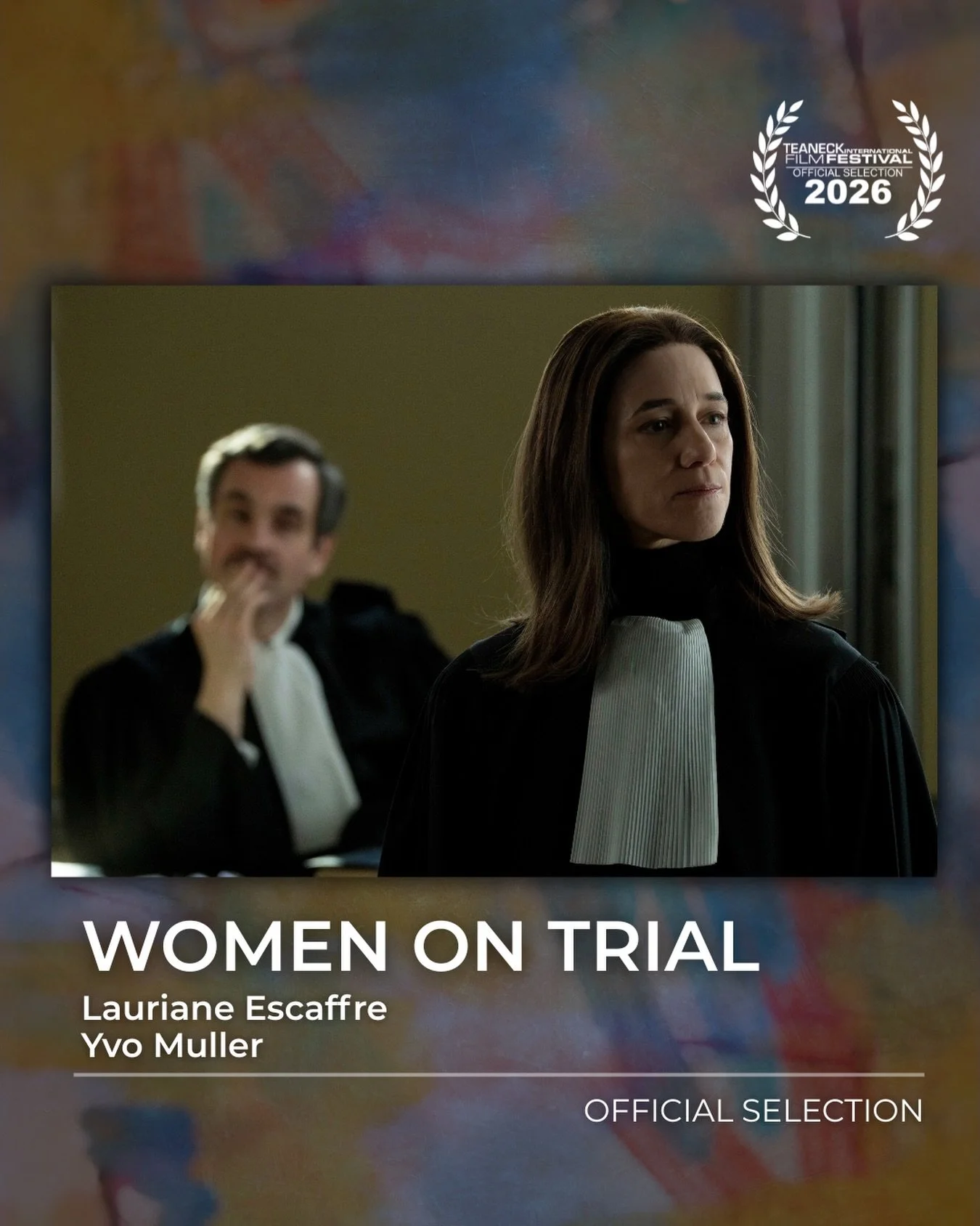 2026 Official Selection&mdash;

We are thrilled to announce that Women on Trial, directed by Lauriane Escaffre and Yvo Muller is an Official Selection for the 21st Annual Teaneck International Film Festival (November 5-12).

1972. A landmark trial sh
