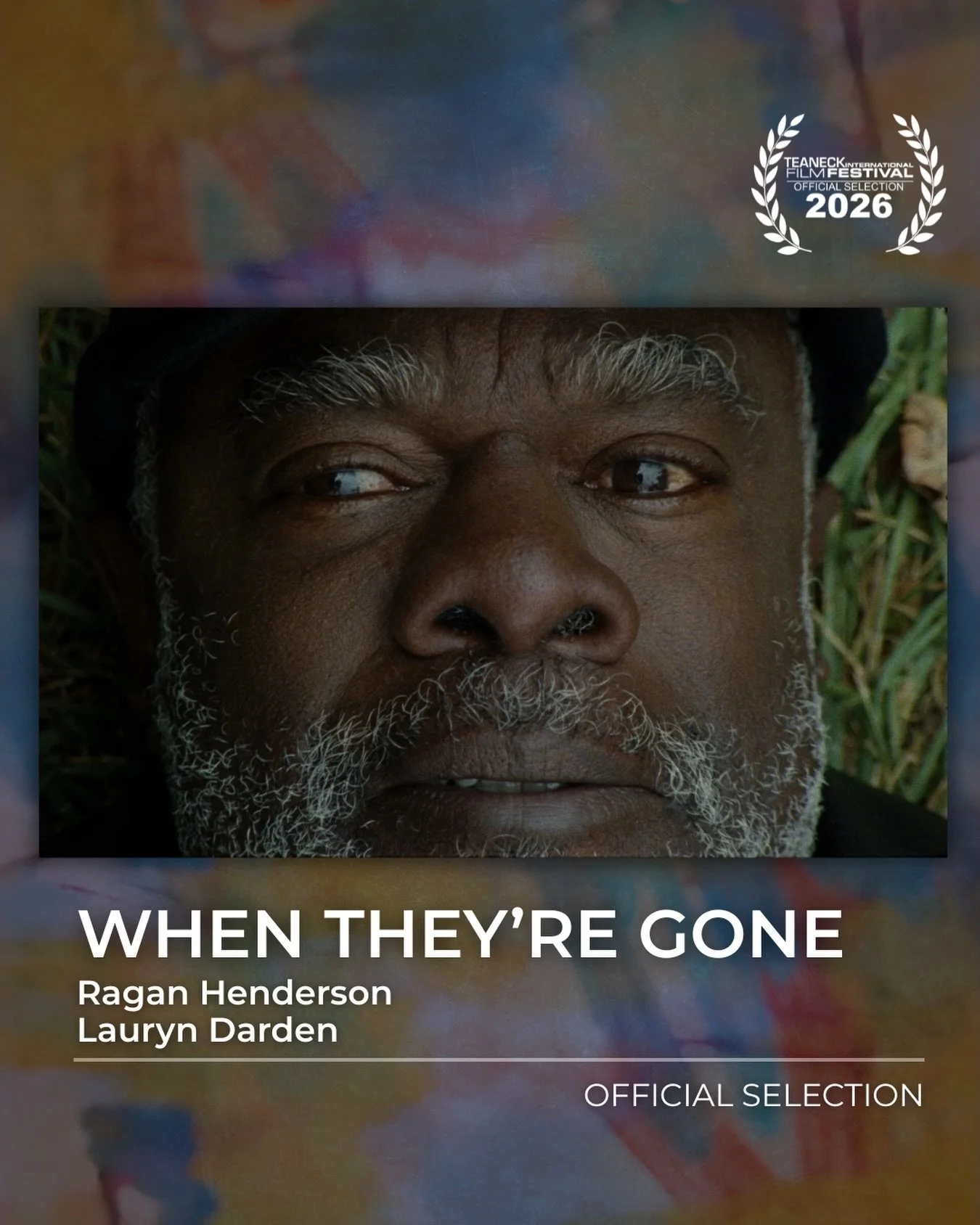 2026 Official Selection&mdash;

We are thrilled to announce that When They&rsquo;re Gone, directed by Ragan Henderson &amp; Lauryn Darden is an Official Selection for the 21st Annual Teaneck International Film Festival (November 5-12).

After an abru